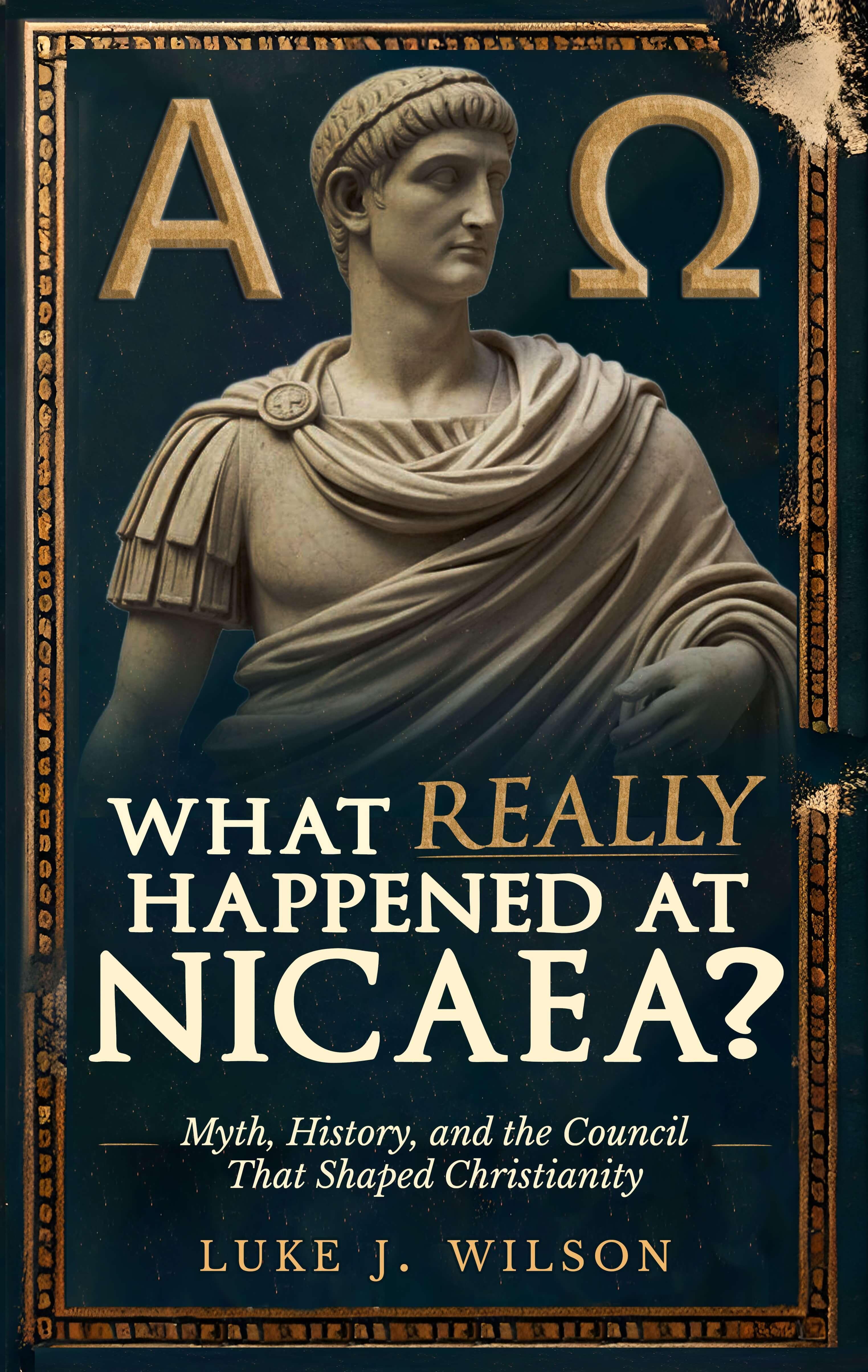 Cover of What Really Happened at Nicaea?